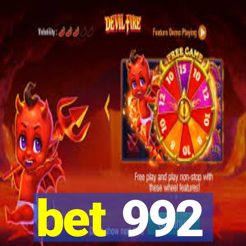 bet 992