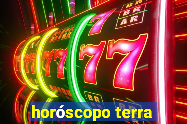 horóscopo terra