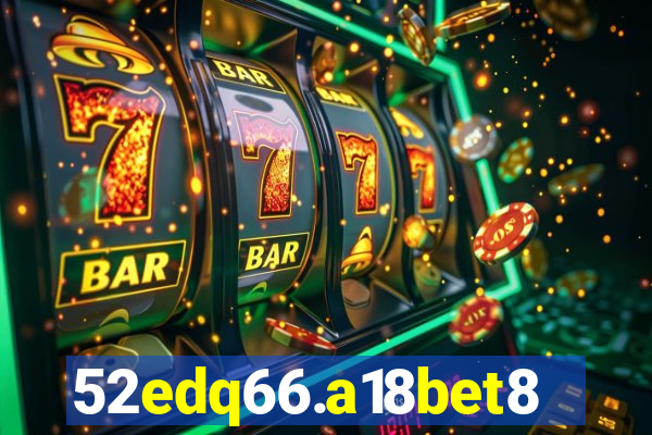 52edq66.a18bet8.com