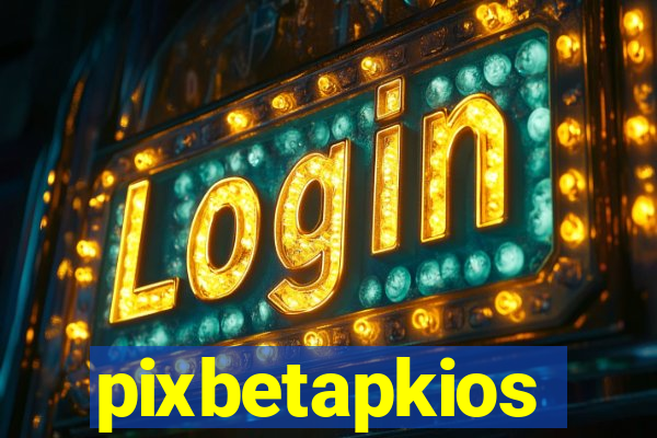 pixbetapkios