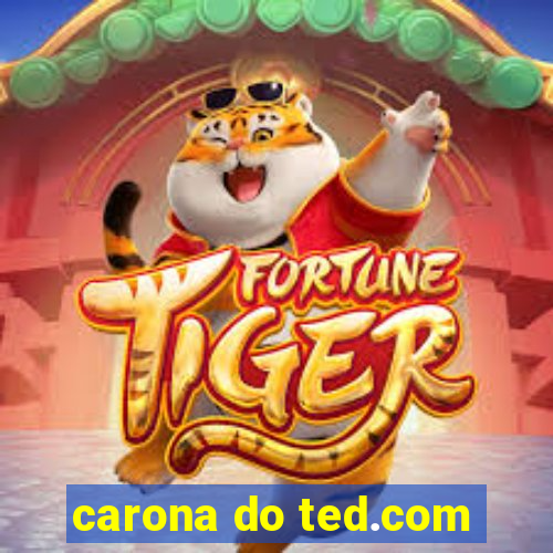 carona do ted.com