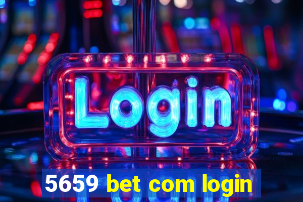 5659 bet com login