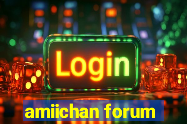 amiichan forum