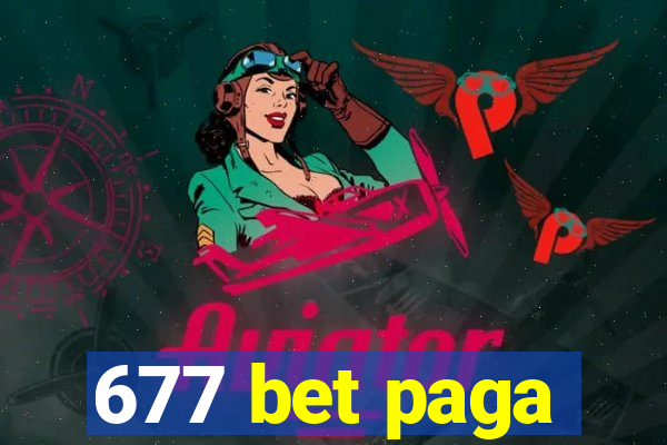 677 bet paga