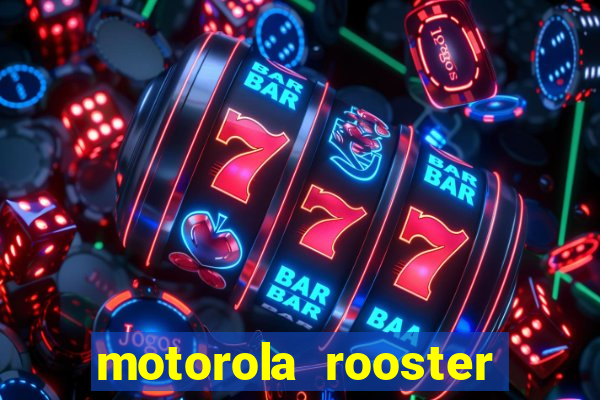 motorola rooster alarm sound download