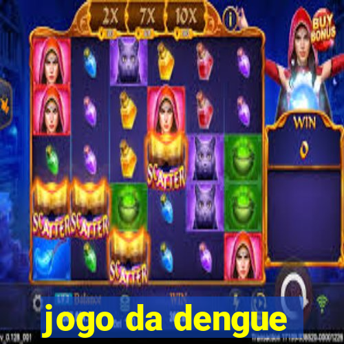 jogo da dengue