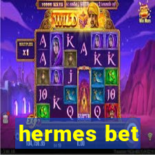 hermes bet