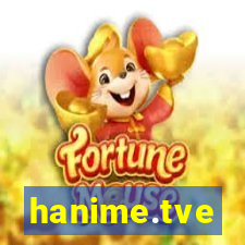 hanime.tve