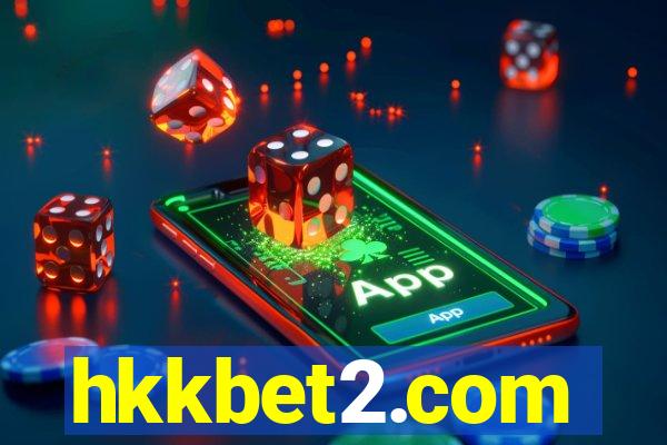 hkkbet2.com