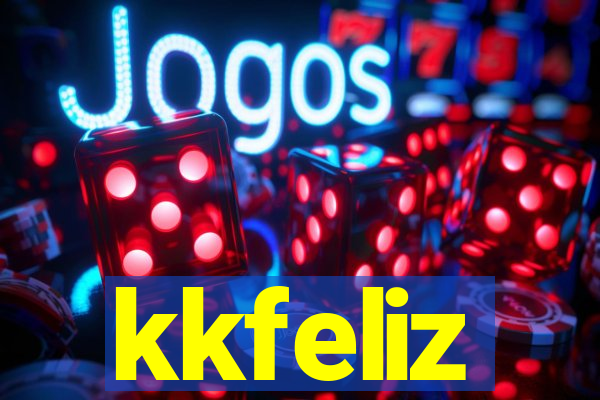 kkfeliz