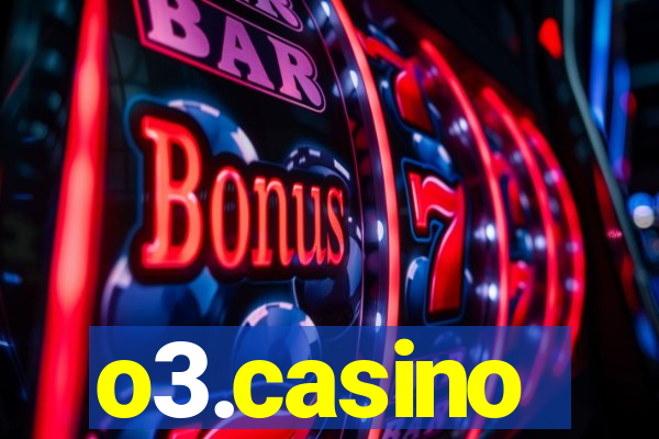 o3.casino