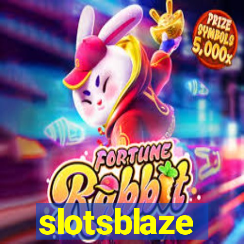 slotsblaze