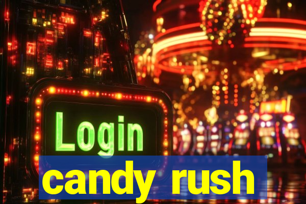 candy rush