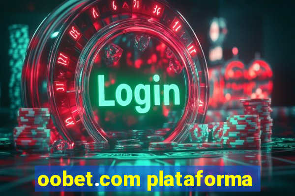 oobet.com plataforma