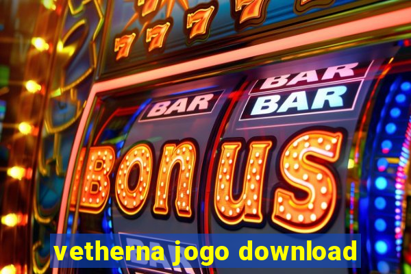 vetherna jogo download