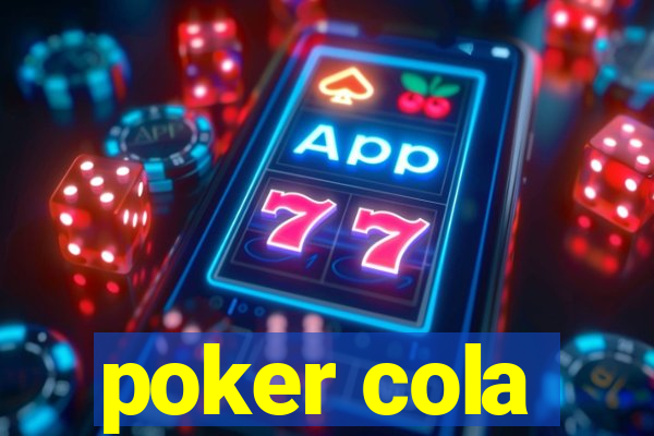 poker cola