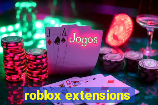 roblox extensions