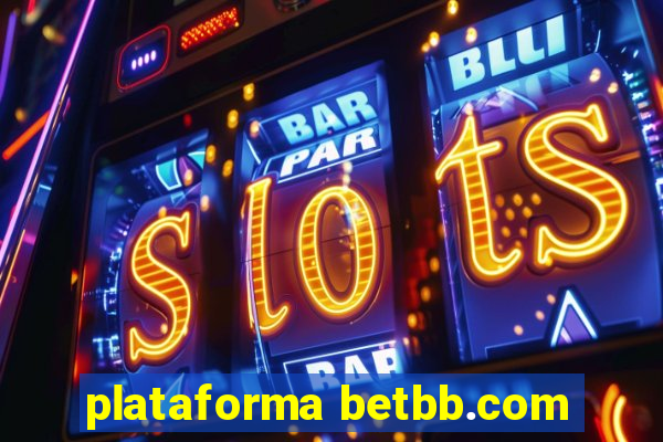 plataforma betbb.com