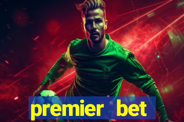 premier bet application download