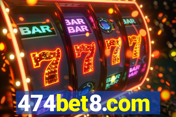 474bet8.com