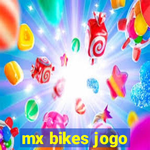 mx bikes jogo