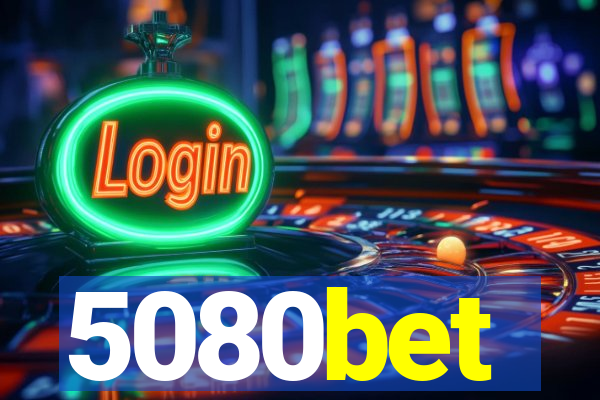 5080bet