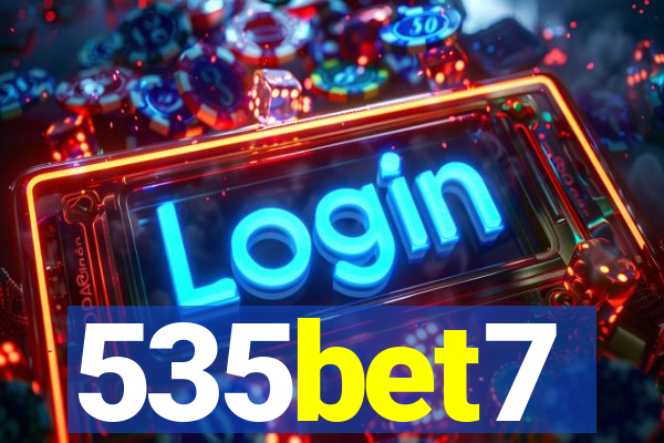 535bet7