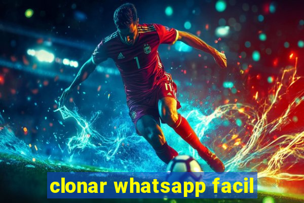 clonar whatsapp facil