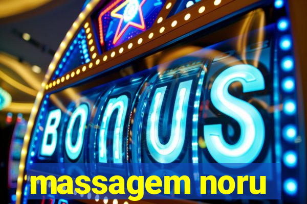 massagem noru