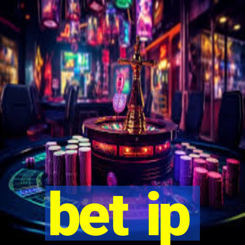 bet ip