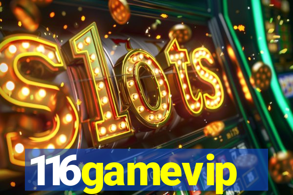 116gamevip