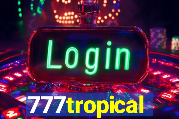 777tropical