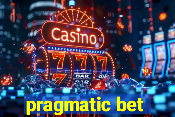 pragmatic bet