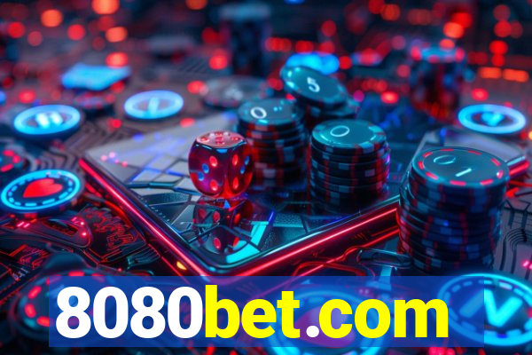 8080bet.com