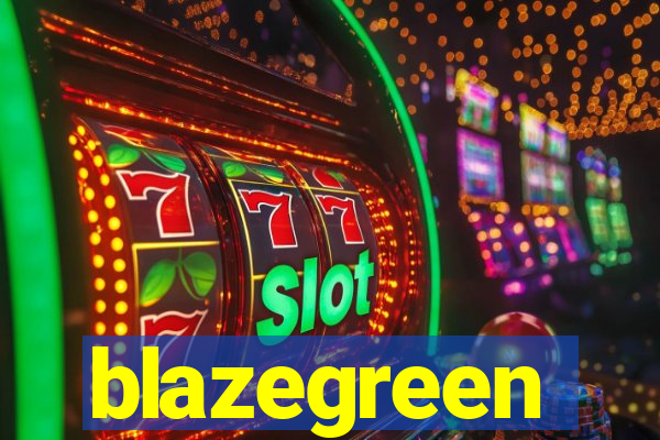 blazegreen