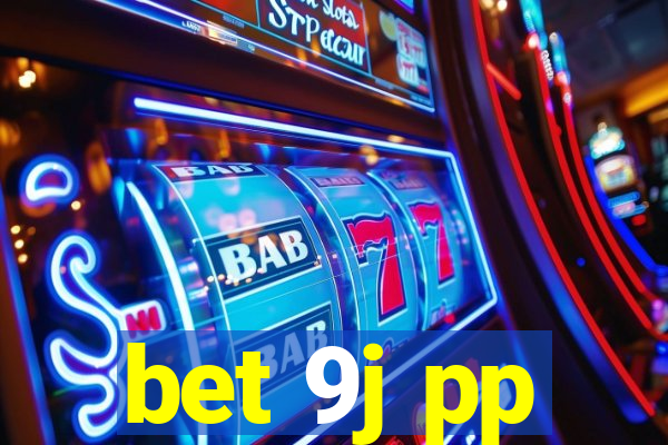 bet 9j pp