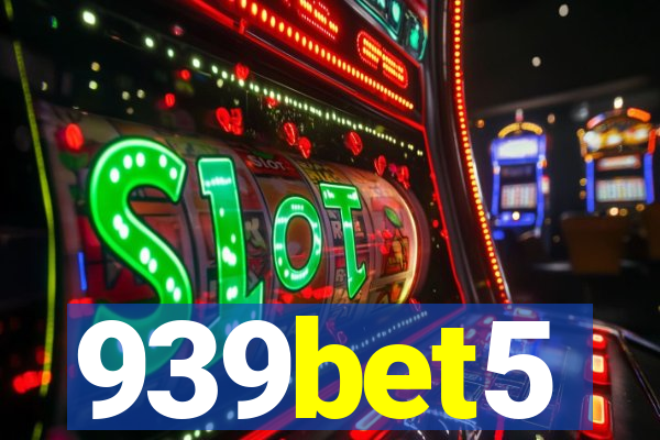 939bet5