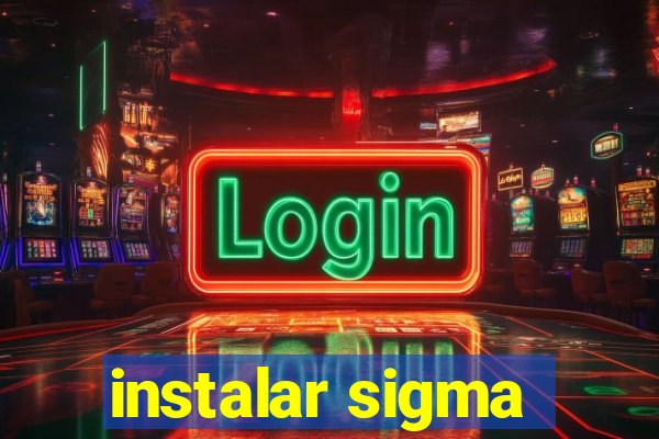 instalar sigma