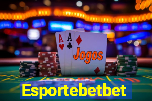 Esportebetbet