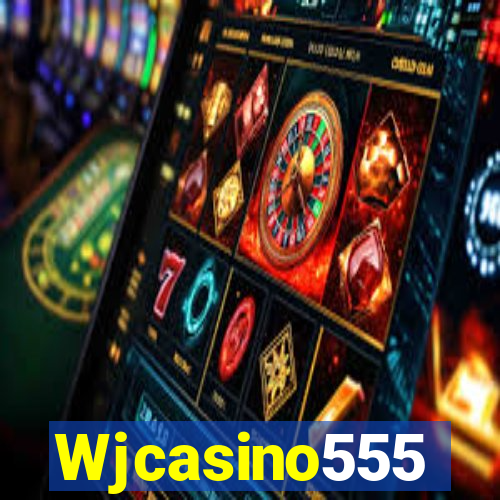 Wjcasino555