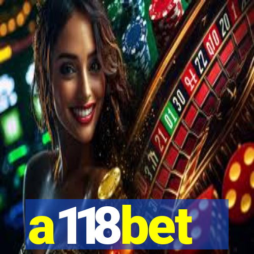 a118bet