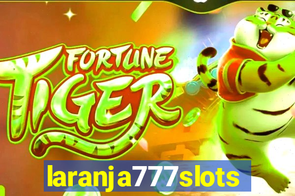 laranja777slots.com