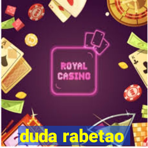 duda rabetao