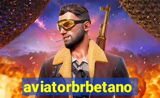 aviatorbrbetano