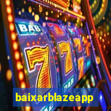 baixarblazeapp