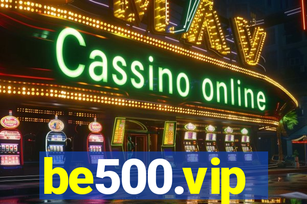 be500.vip