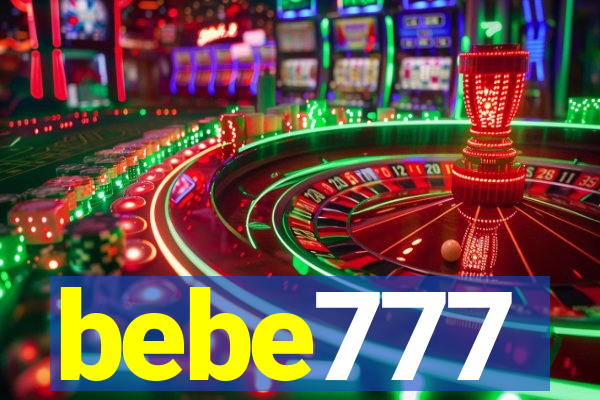 bebe777