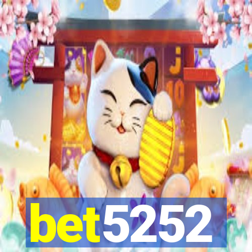 bet5252