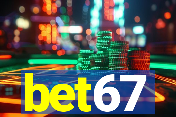 bet67