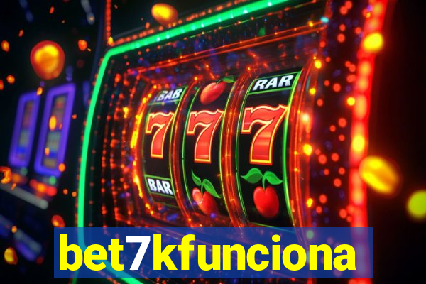 bet7kfunciona